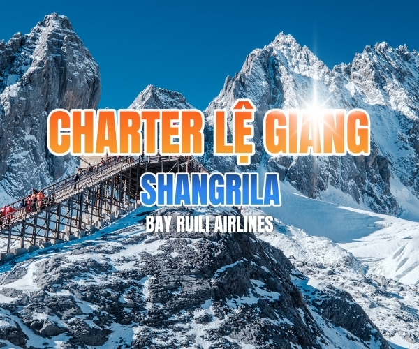 LỆ GIANG - SHANGRILA 5N4Đ - NO SHOPPING
