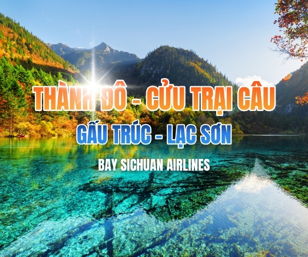THÀNH ĐÔ - CỬU TRẠI CÂU - GẤU TRÚC - LẠC SƠN 6N5Đ